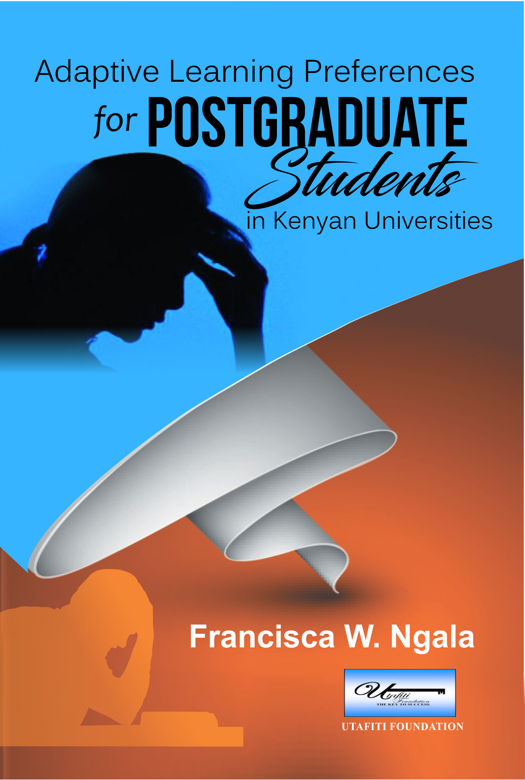 Adaptive Learning Preferences For Postgraduate Students In Kenyan 