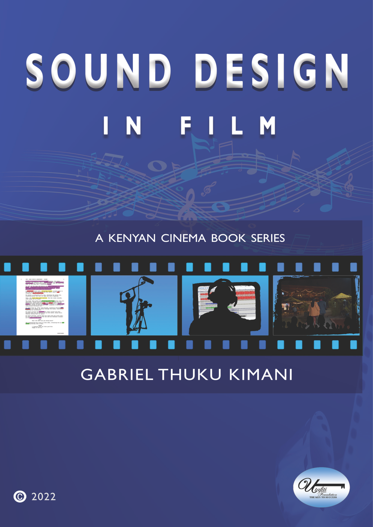 Sound Design in Film Utafiti Foundation