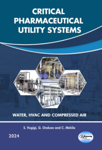 Critical Pharmaceutical Utility Systems: Water, HVAC and Compressed Air