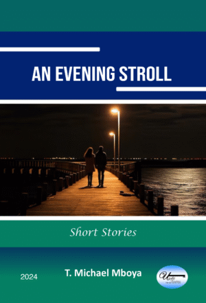 An Evening Stroll: Short Stories