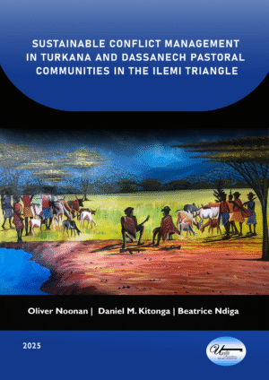 Sustainable Conflict Management in Turkana and Dassanech Pastoral Communities in The Ilemi Triangle