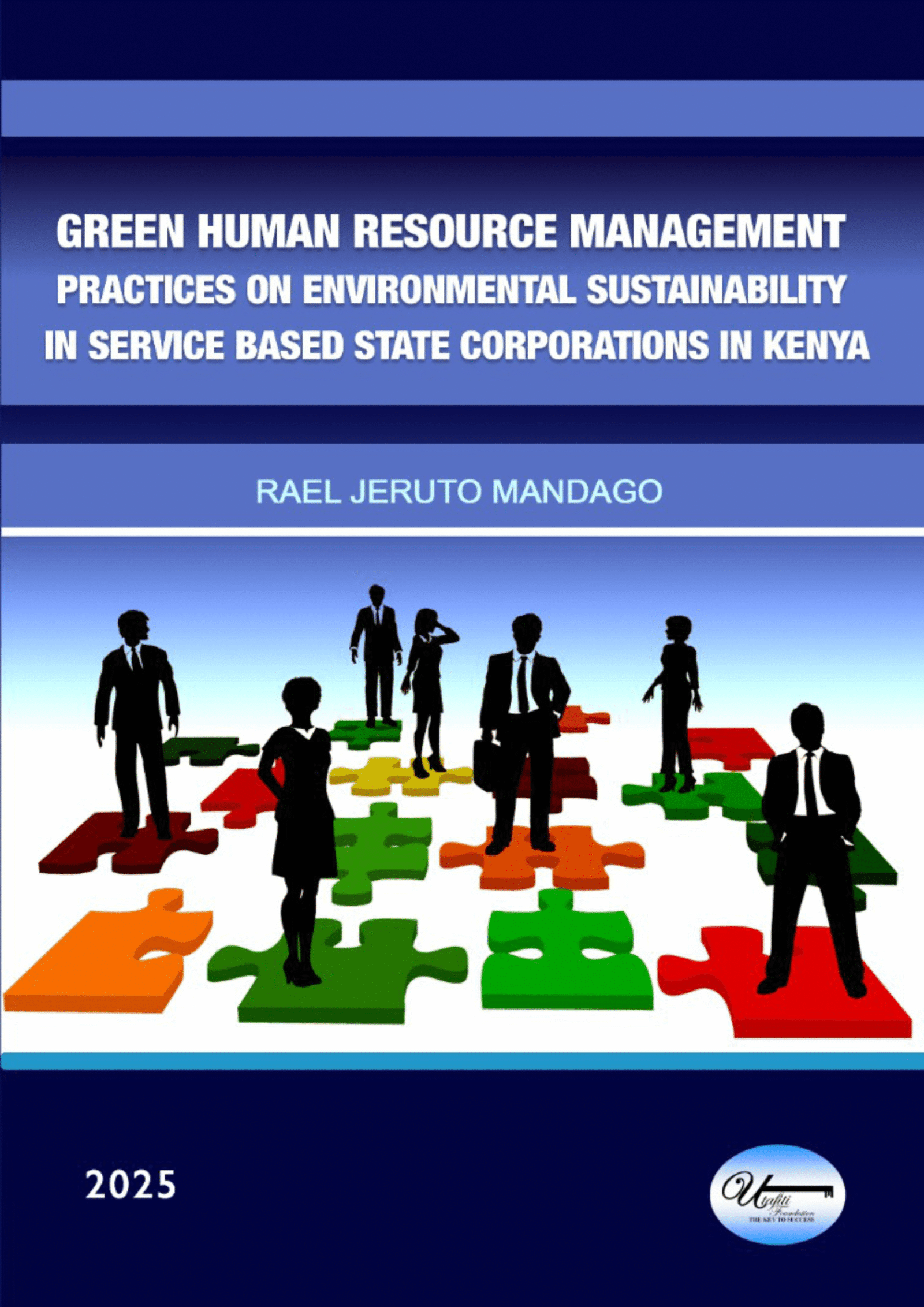 Green Human Resource Management Practices on Environmental Sustainability in Service Based State Corporations in Kenya